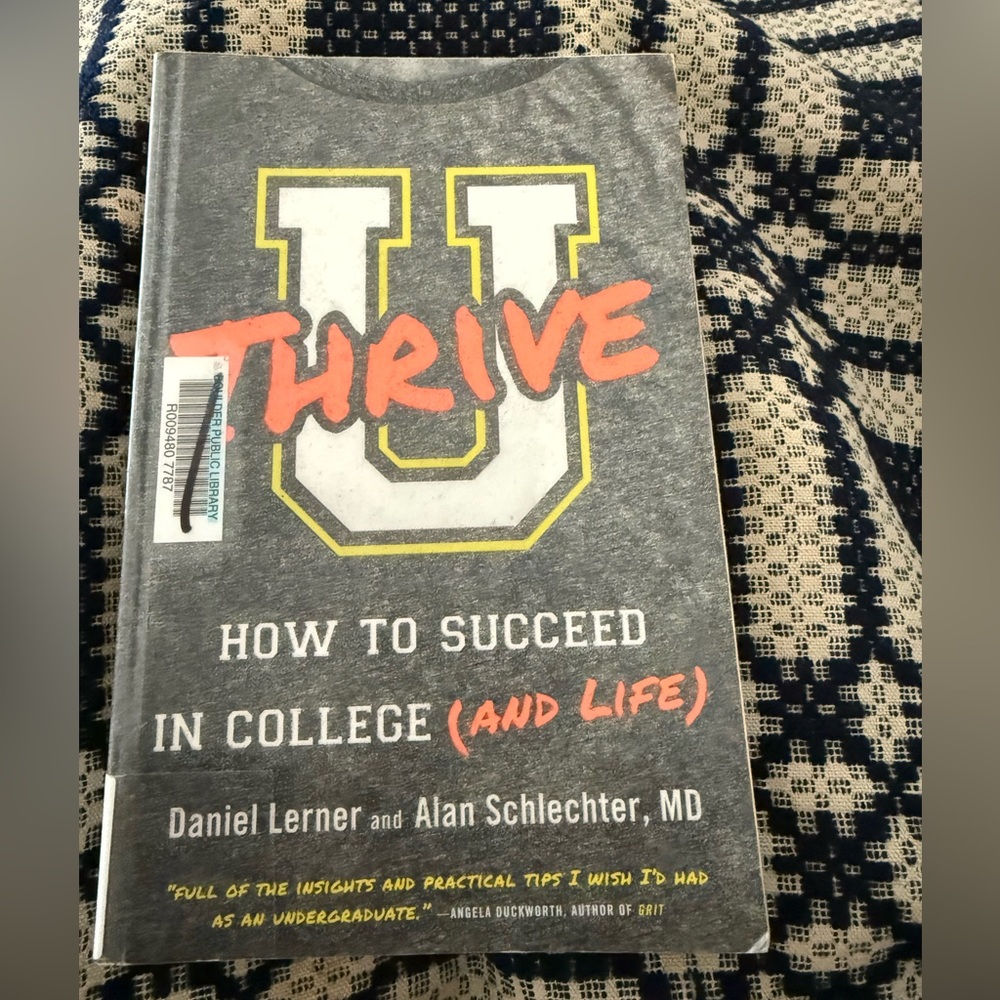 Thrive U Paperback Book by Daniel Lerner and Alan Schlechter, MD